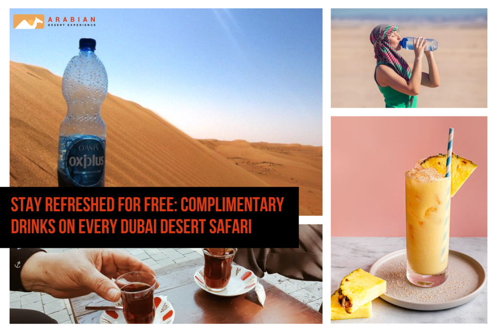 free drinks on dubai desert safari