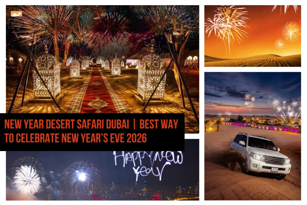 New Year Desert Safari Dubai | Best Way to Celebrate New Year’s Eve 2026 New Year desert safari Dubai celebration with fireworks and guests enjoying in the desert camp
